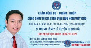 Thông báo về việc PGS.TS.BS Dương Đình Toàn khám và điều trị bệnh lý cơ-xương-khớp tại Trung tâm Y tế huyện Thạch Hà