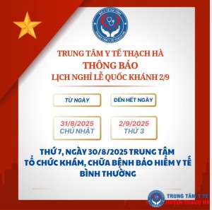 Thông báo lịch nghỉ lễ 2/9 của Trung tâm Y tế Thạch Hà