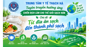 TRUNG TÂM Y TẾ THẠCH HÀ HƯỞNG ỨNG CHIẾN DỊCH LÀM CHO THẾ GIỚI SẠCH HƠN