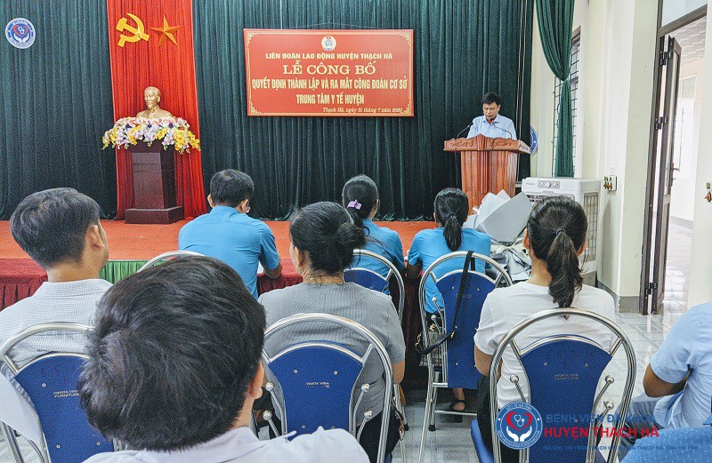 Toàn cảnh buổi lễ công bố quyết định thành lập và ra mắt Công đoàn cơ sở Trung tâm y tế huyện Thạch Hà.