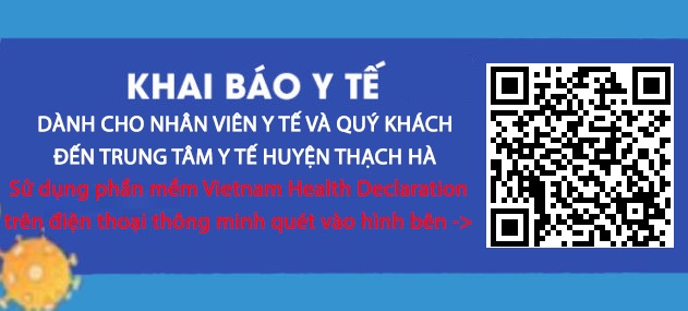 Hướng dẫn các bước khai báo y tế điện tử tại Trung tâm Y tế huyện Thạch Hà