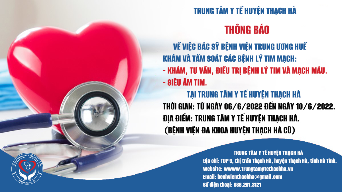 Thông báo về việc Bác sỹ Bệnh viện trung ương Huế khám, tư vấn và điều trị các bệnh lý tim mạch tại Trung tâm Y tế huyện Thạch Hà