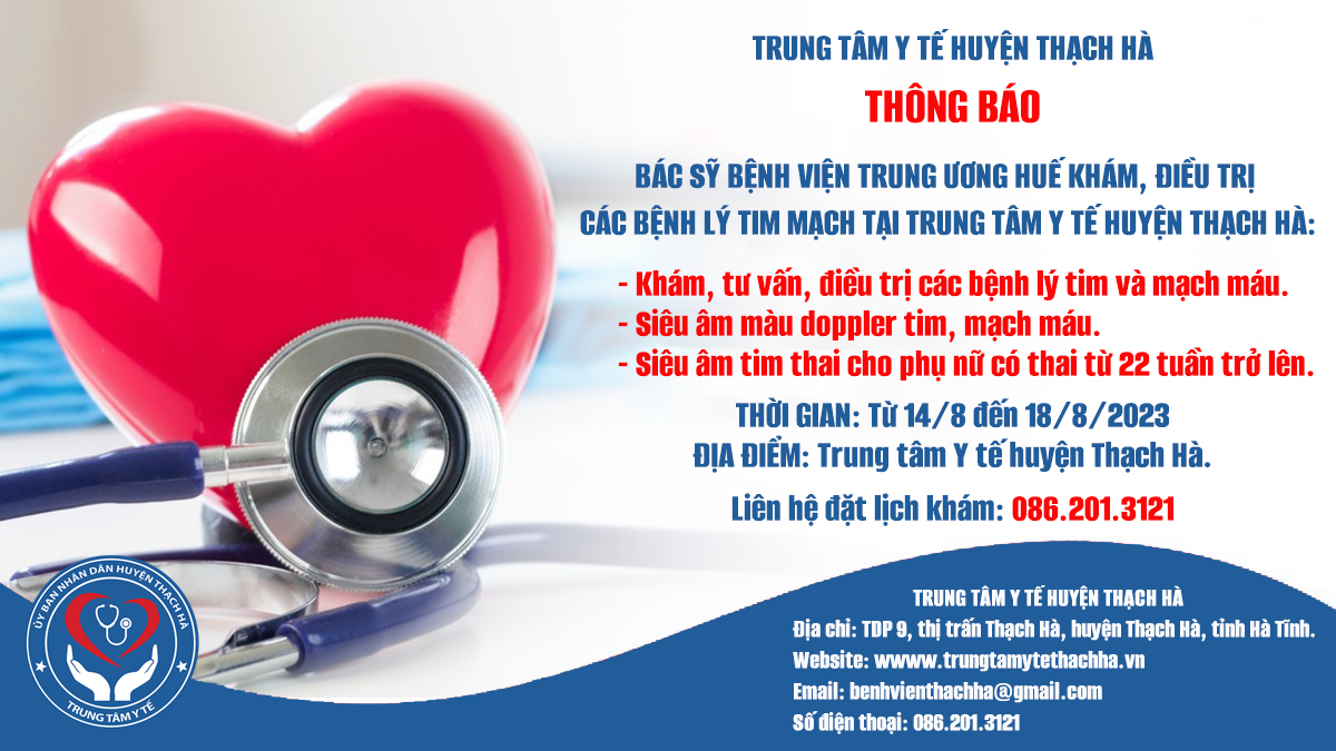 Thông báo về việc Bác sỹ Bệnh viện trung ương Huế khám, tư vấn và điều trị các bệnh lý tim mạch tại Trung tâm Y tế huyện Thạch Hà